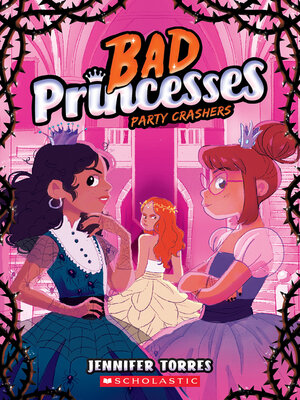 cover image of Party Crashers (Bad Princesses #3)